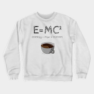 E=MC2 Crewneck Sweatshirt